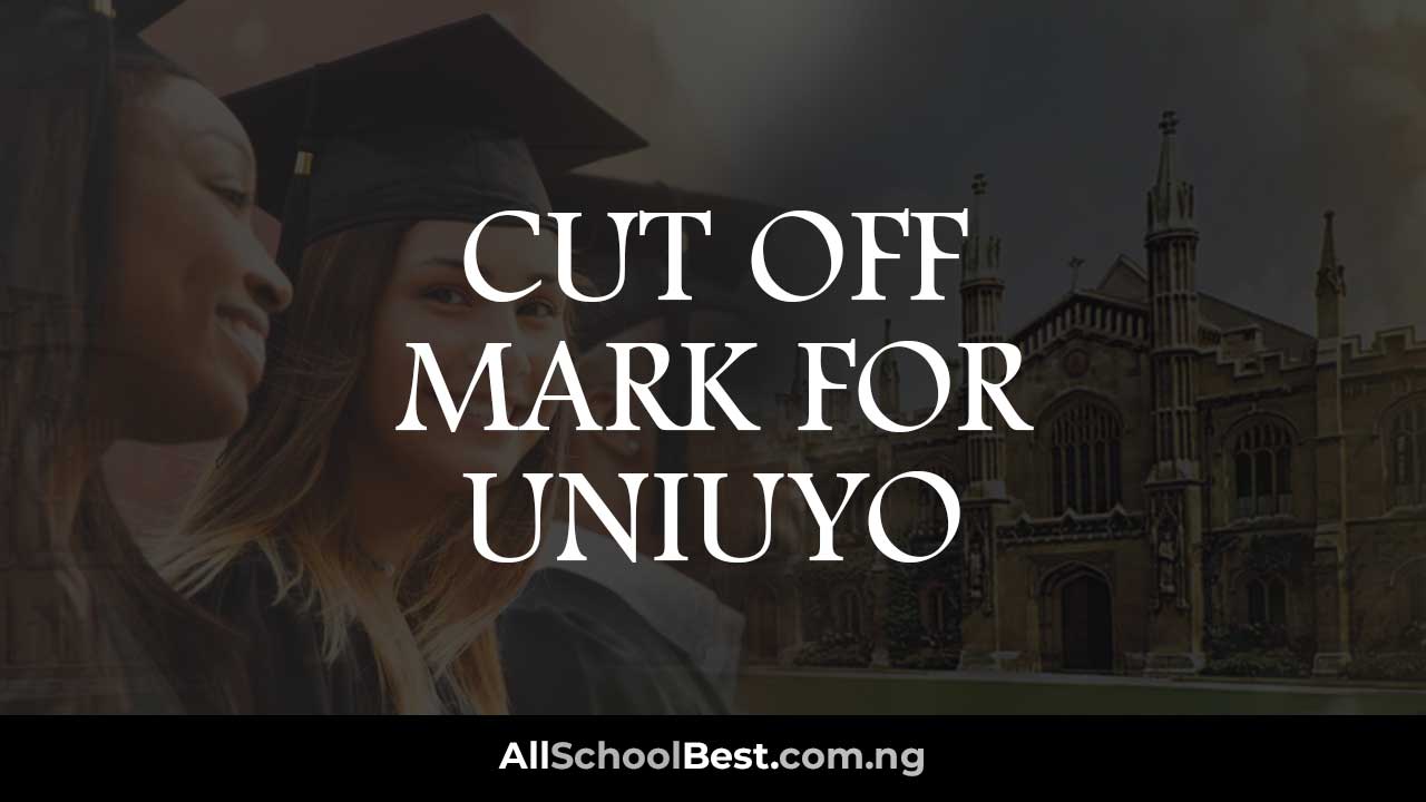Cut Off Mark for Uniuyo