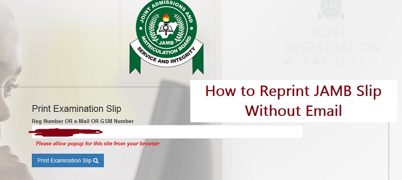 How to Reprint JAMB Slip Without Email